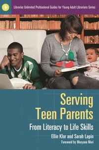 bokomslag Serving Teen Parents