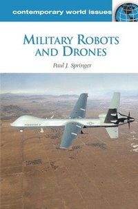 bokomslag Military Robots and Drones