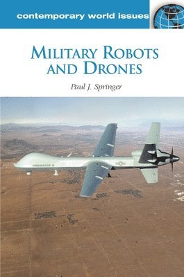 Military Robots and Drones 1