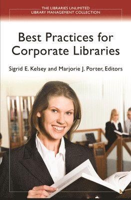 Best Practices for Corporate Libraries 1