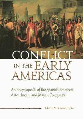 bokomslag Conflict in the Early Americas