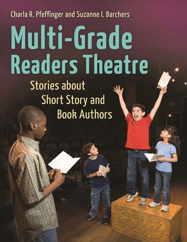 Suzanne I. Barchers, Charla R, Pfeffinger - Multi-Grade Readers Theatre, Häftad