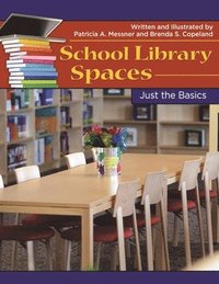 bokomslag School Library Spaces