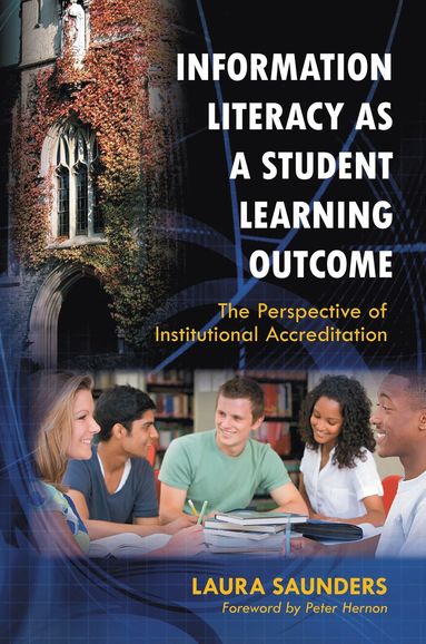 bokomslag Information Literacy as a Student Learning Outcome