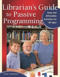 bokomslag Librarian's Guide to Passive Programming