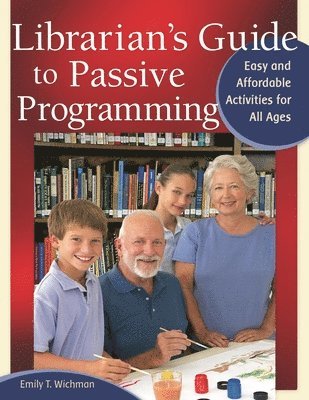 Librarian's Guide to Passive Programming 1
