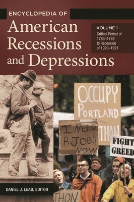 bokomslag Encyclopedia of American Recessions and Depressions: [2 Volumes]