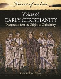 bokomslag Voices of Early Christianity
