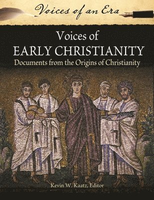 bokomslag Voices of Early Christianity