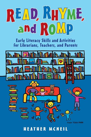 Heather McNeil - Read, Rhyme, and Romp, Häftad