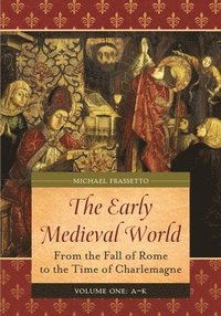 bokomslag The Early Medieval World