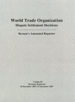 Bernan Press - Dispute Settlement Decisions: Bernan's Annotated Reporter, Inbunden