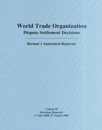 bokomslag WTO Dispute Settlement Decisions: Bernan's Annotated Reporter