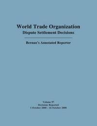 bokomslag WTO Dispute Settlement Decisions: Bernan's Annotated Reporter