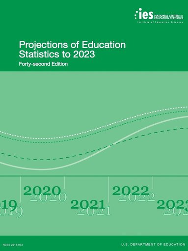 bokomslag Projections of Education Statistics to 2023