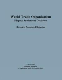 bokomslag World Trade Organization Dispute Settlement Decisions: Bernan's Annotated Reporter