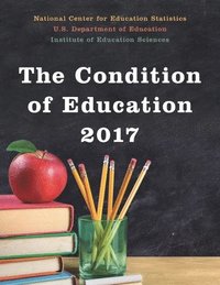 bokomslag Condition of Education 2017