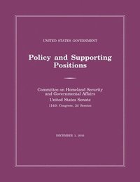 bokomslag United States Government Policy and Supporting Positions (Plum Book) 2016