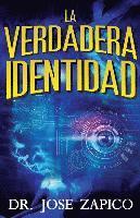 La Verdadera Identidad