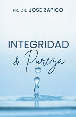 Jose Zapico - Integridad & Pureza, Häftad