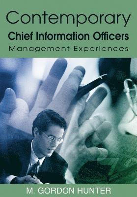 Contemporary Chief Information Officers 1