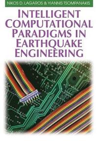 bokomslag Intelligent Computational Paradigms in Earthquake Engineering