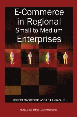 bokomslag E-Commerce in Regional Small to Medium Enterprises