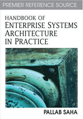 bokomslag Handbook of Enterprise Systems Architecture in Practice