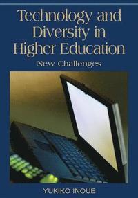 bokomslag Technology and Diversity in Higher Education: New Challenges