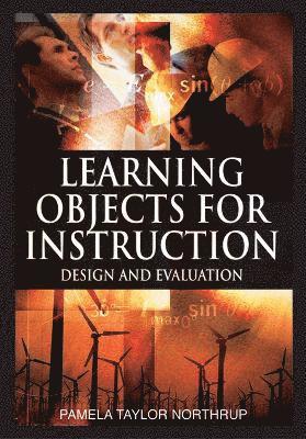bokomslag Learning Objects for Instruction: Design and Evaluation