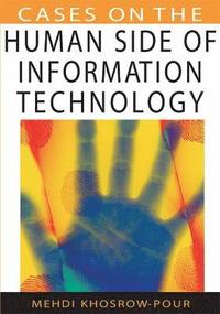 bokomslag Cases on the Human Side of Information Technology