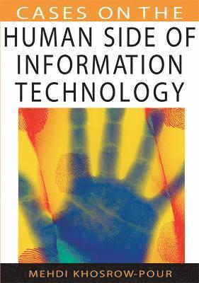 bokomslag Cases on the Human Side of Information Technology