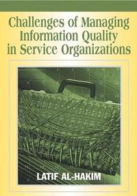 bokomslag Challenges of Managing Information Quality in Service Organizations