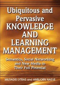 bokomslag Ubiquitous and Pervasive Knowledge and Learning Management