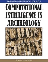 bokomslag Computational Intelligence in Archaeology