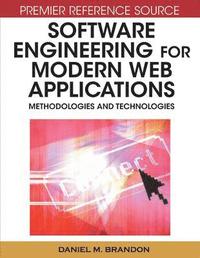 bokomslag Software Engineering for Modern Web Applications: Methodologies and Technologies