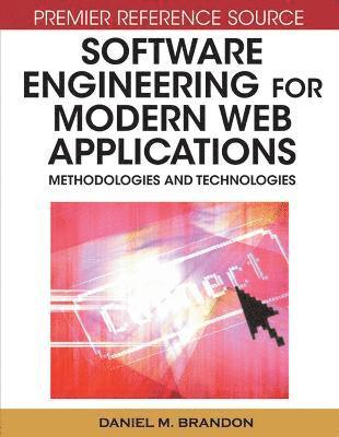 bokomslag Software Engineering for Modern Web Applications: Methodologies and Technologies