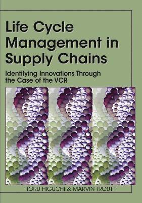 bokomslag Life Cycle Management in Supply Chains: Identifying Innovations Through the Case of the VCR