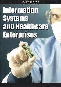 bokomslag Information Systems and Healthcare Enterprises