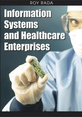 bokomslag Information Systems and Healthcare Enterprises