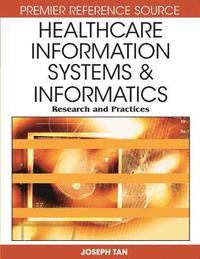 bokomslag Healthcare Information Systems and Informatics