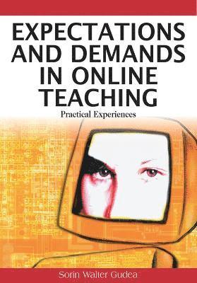 Sorin Walker Gudea, Terry Ryan - Expectations and Demands in Online Teaching, Inbunden