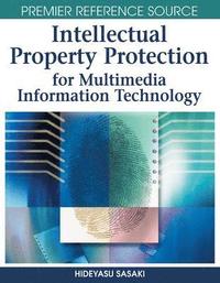 bokomslag Intellectual Property Protection for Multimedia Information Technology