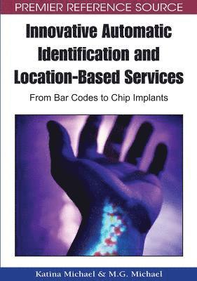 bokomslag Innovative Automatic Identification and Location-Based Services