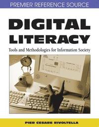 bokomslag Digital Literacy: Tools and Methodologies for Information Society