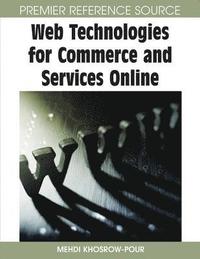 bokomslag Web Technologies for Commerce and Services Online