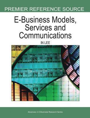 bokomslag E-Business Models, Services, and Communications