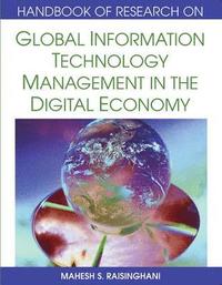 bokomslag Handbook of Research on Global Information Technology Management in the Digital Economy
