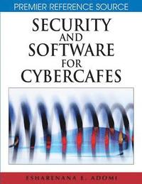 bokomslag Security and Software for Cybercafes