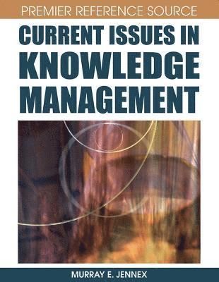 Current Issues in Knowledge Management 1